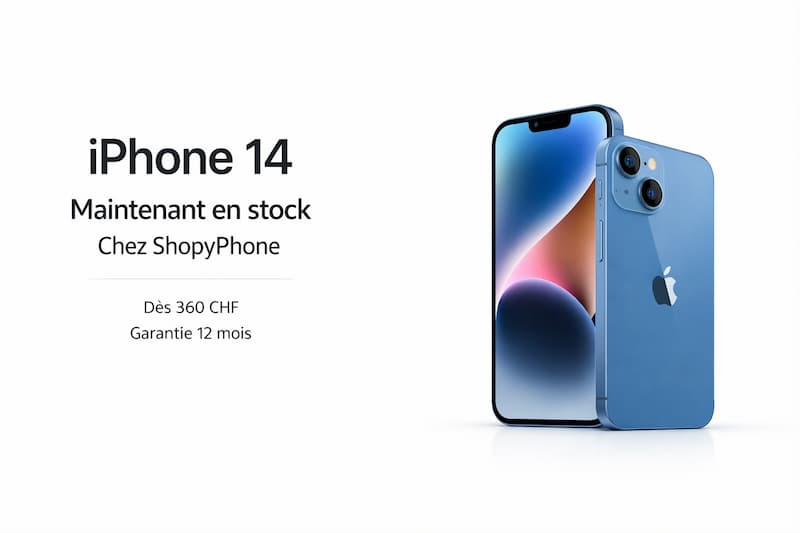 iPhone 14 Disponible chez ShopyPhone
